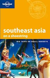 Lonely Planet Southeast Asia on a Shoestring - (ISBN 9781742203775)