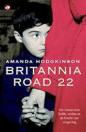Britannia road 22 - Amanda Hodgkinson (ISBN 9789022960523)