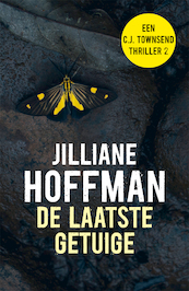 De laatste getuige - Jilliane Hoffman (ISBN 9789026136672)