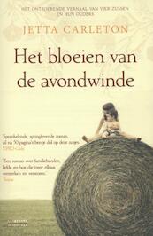 Het bloeien van de avondwinde - Jetta Carleton (ISBN 9789461643155)