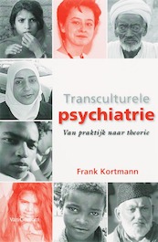 Transculturele psychiatrie - F. Kortmann (ISBN 9789023242529)