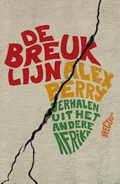De breuklijn - Alex Perry (ISBN 9789000333400)