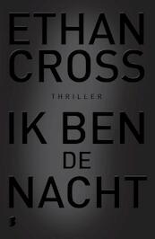 Ik ben de nacht - Ethan Cross (ISBN 9789022573693)