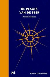 De plaats van de ster - Patrick Modiano (ISBN 9789029090711)