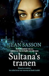 Sultana's tranen - Jean P. Sasson (ISBN 9789044973198)