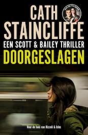Doorgeslagen - Cath Staincliffe (ISBN 9789026133947)