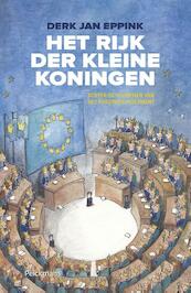 Het rijk der kleine koningen - Derk Jan Eppink (ISBN 9789028980884)