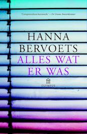 Alles wat er was - Hanna Bervoets (ISBN 9789046704882)