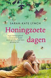 Honingzoete dagen - Sarah-Kate Lynch (ISBN 9789026136931)