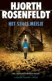 Het stille meisje - Hjorth Rosenfeldt (ISBN 9789023491545)