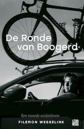 De Ronde van Boogerd - Filemon Wesselink (ISBN 9789048826728)