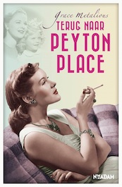 Terug naar Peyton Place - Grace Metalious (ISBN 9789046819418)