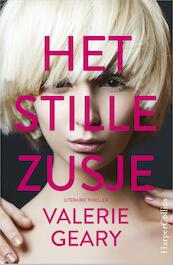 Het stille zusje - Valerie Geary (ISBN 9789402511840)
