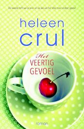 Het veertiggevoel - Heleen Crul (ISBN 9789401905008)