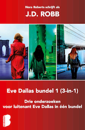 Eve Dallas 3-in-1-bundel 1 - J.D. Robb (ISBN 9789402305654)