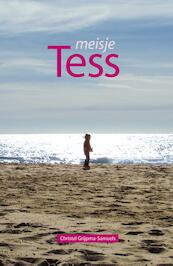 Meisje Tess - Christel Grijpma-Samuels (ISBN 9789085164340)