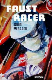 Faust racer - Koen Vergeer (ISBN 9789046820469)