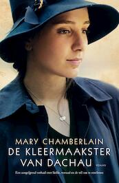 De kleermaakster van Dachau - Mary Chamberlain (ISBN 9789044973761)