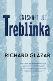 Ontsnapt uit Treblinka - Richard Glazar (ISBN 9789045030012)