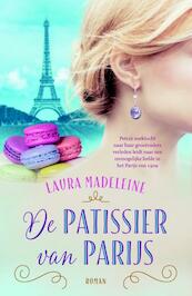 De patissier van Parijs - Laura Madeleine (ISBN 9789026138157)