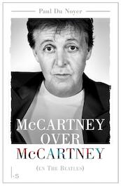 McCartney over McCartney (en The Beatles) - Paul Du Noyer (ISBN 9789024572779)
