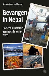 Gevangen in Nepal - Annemiek van Kessel (ISBN 9789462970304)