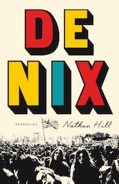 De Nix - Nathan Hill (ISBN 9789023401162)