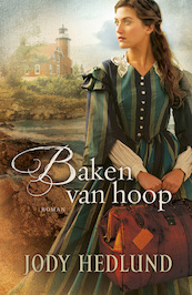 Baken van hoop - Jody Hedlund, Lia van Aken (ISBN 9789029725149)