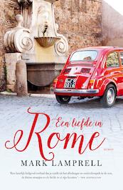 Een liefde in Rome - Mark Lamprell (ISBN 9789044975345)