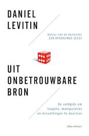 Uit onbetrouwbare bron - Daniel Levitin (ISBN 9789047009788)