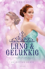 Lang & gelukkig - Kiera Cass (ISBN 9789000352685)