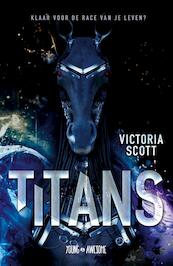 Titans - Victoria Scott (ISBN 9789025872335)