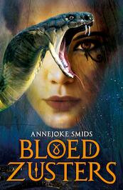 Bloedzusters - Annejoke Smids (ISBN 9789021676760)