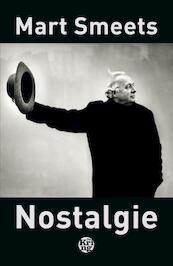 Nostalgie - Mart Smeets (ISBN 9789462970557)