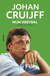 Voetbal is simpel - Johan Cruijff, Jaap de Groot (ISBN 9789046823002)