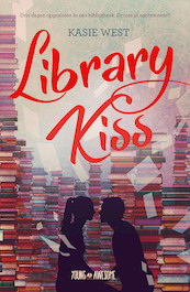 Library Kiss - Kasie West (ISBN 9789025874018)