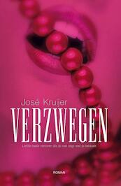 Verzwegen - José Kruijer (ISBN 9789491535765)