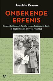 Onbekende erfenis - Joachim Krause (ISBN 9789029092548)