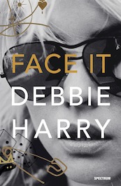 Mijn verhaal, autobiografie van Blondie - Deborah Harry (ISBN 9789000359172)