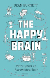 The happy brain - Dean Burnett (ISBN 9789000359479)
