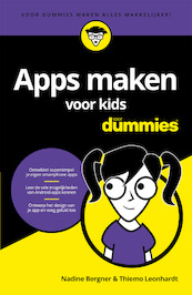 Apps maken voor kids voor Dummies - Nadine Bergner (ISBN 9789045354415)
