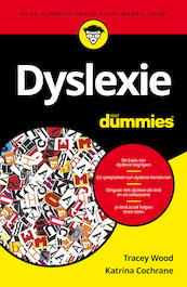 Dyslexie voor Dummies - Tracey Wood, Katrina Cochrane (ISBN 9789045354583)