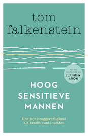 Hoogsensitieve mannen - Tom Falkenstein (ISBN 9789044977103)