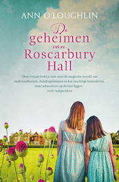 De geheimen van Roscarbury Hall - Ann O'Loughlin (ISBN 9789044977264)