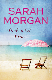 Duik in het diepe - Sarah Morgan (ISBN 9789402756043)