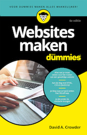 Websites maken voor Dummies, 6e editie - David A. Crowder (ISBN 9789045355962)