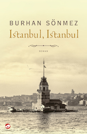 Istanbul, Istanbul - Burhan Sonmez (ISBN 9789492086877)