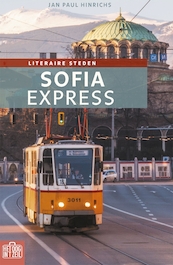 Sofia Express - Jan Paul Hinrichs (ISBN 9789059375260)