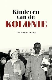 Kinderen van de kolonie - Jan Raymaekers (ISBN 9789463104128)