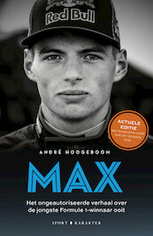 MAX - De jongste Formule 1 winnaar ooit - André Hoogeboom (ISBN 9789045216034)